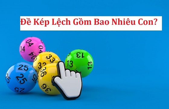 Chơi lô đề theo đề về kép được khá nhiều người áp dụng